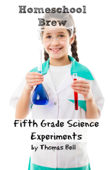 Fifth Grade Science Experiments - Thomas Bell