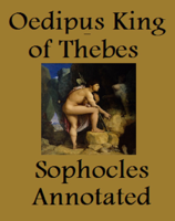 Sophocles - Oedipus, King of Thebes (Annotated) artwork