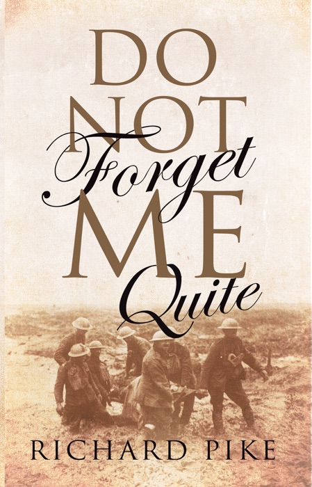 Do Not Forget Me Quite