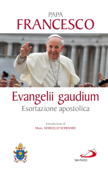Evangelii gaudium. Esortazione apostolica - Papa Francesco