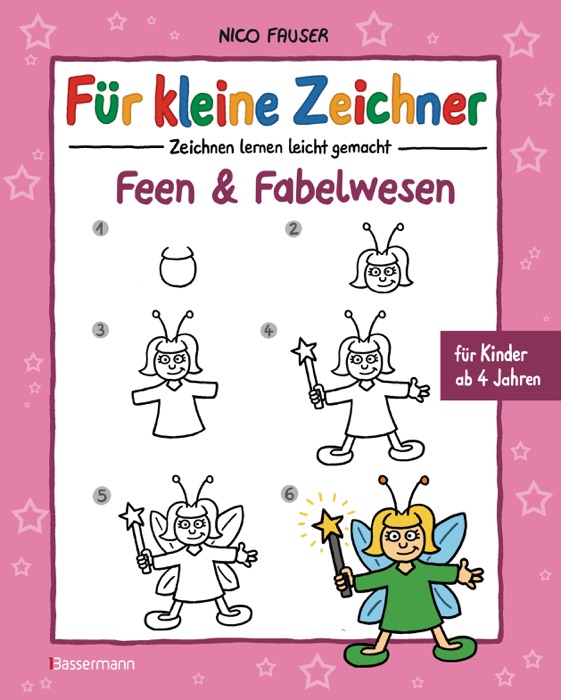 Für kleine Zeichner - Feen und Fabelwesen