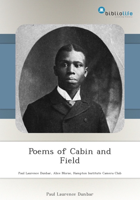 Poems of Cabin and Field