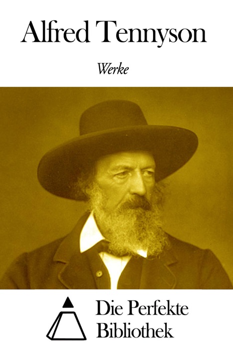 Werke von Alfred Tennyson