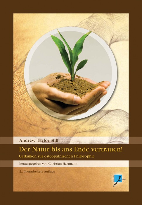 Der Natur bis ans Ende vertrauen!