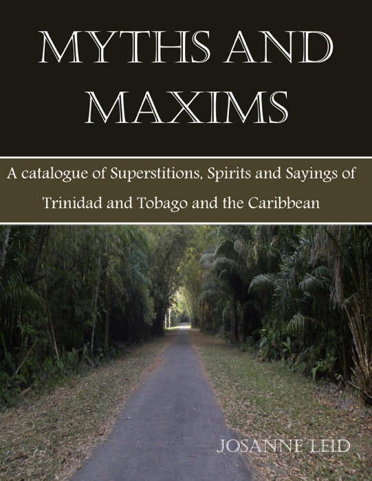 Myths and Maxims