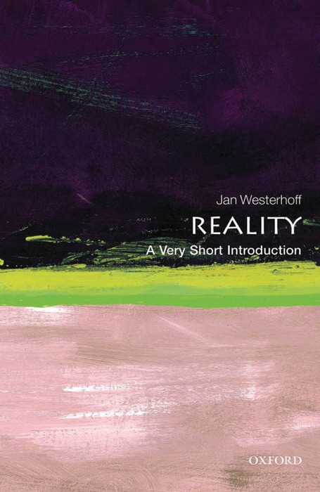 Reality: A Very Short Introduction