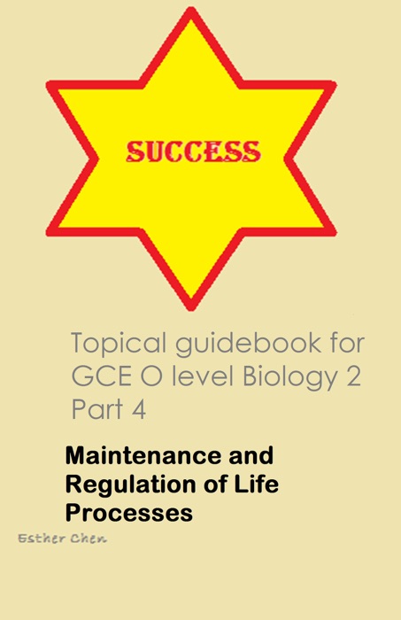 Topical Guidebook For GCE O Level Biology 2 Part 4