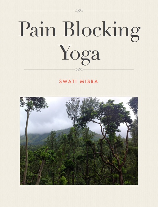 Pain Blocking Yoga