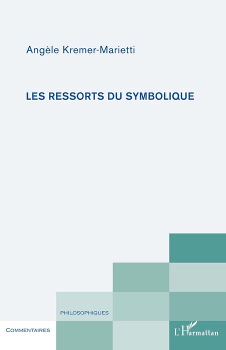 Les ressorts du symbolique