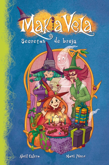 Secretos de bruja (Serie Makia Vela 4)