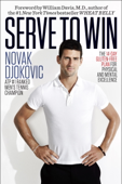 Serve to Win - Novak Djokovic