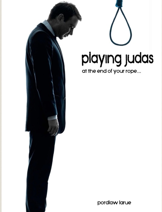 Playing Judas