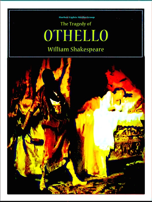 The Tragedy of Othello