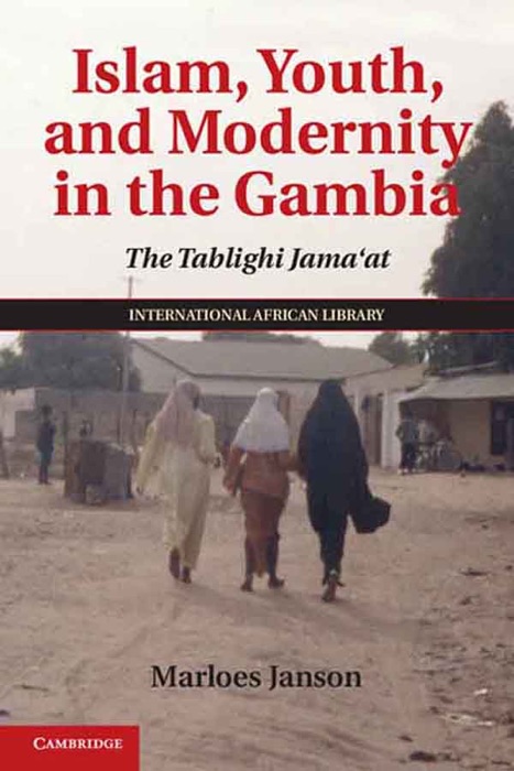 Islam, Youth and Modernity in the Gambia