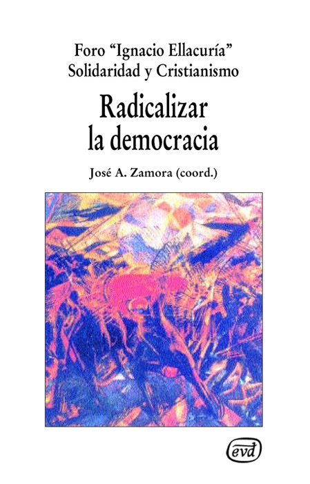 Radicalizar la democracia