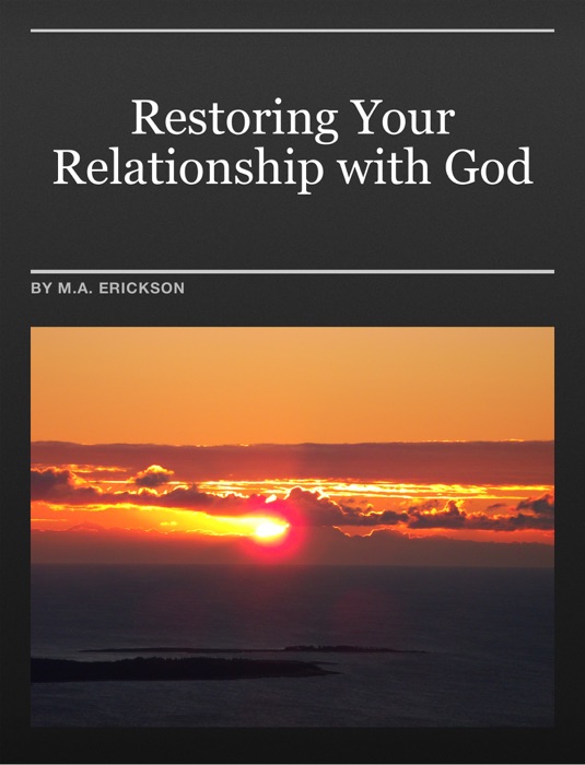 Restoring Your Relationship with God