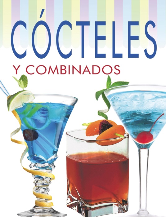 Recetas de cócteles y combinados