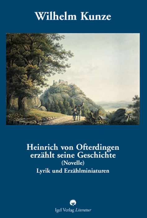 Heinrich von Ofterdingen erzählt seine Geschichte (Novelle)
