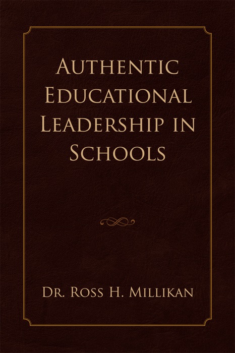 Authentic Educational Leadership  In Schools