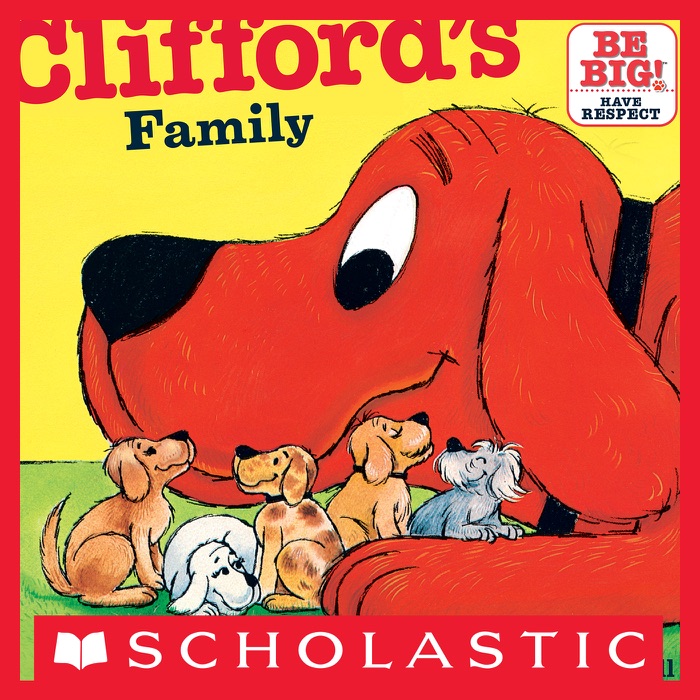 Clifford's Family (Classic Storybook)