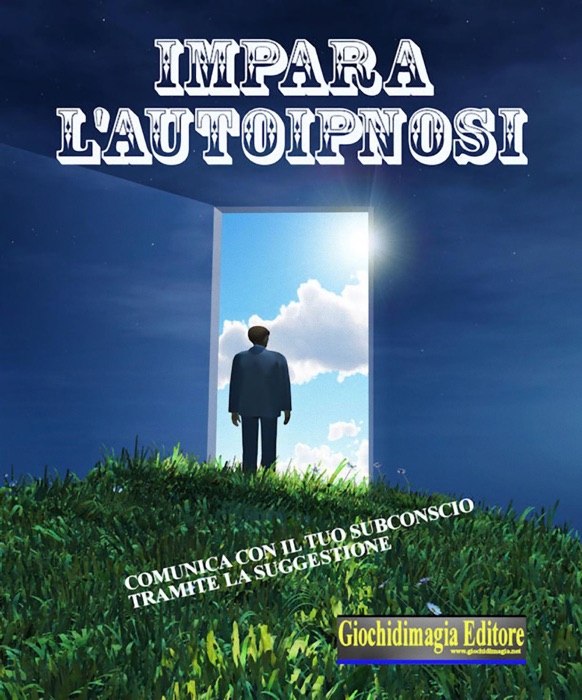 Impara l'autoipnosi