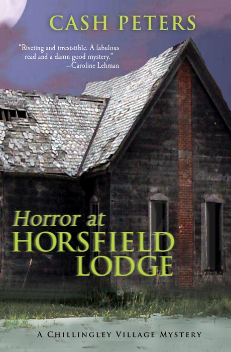 Horror at Horsfield Lodge