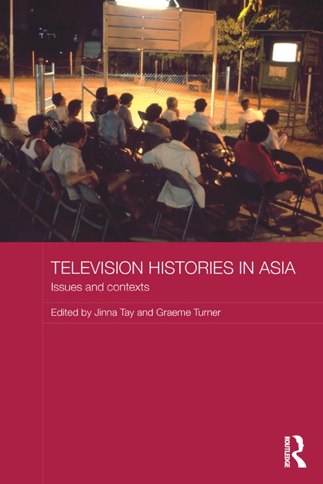 Television Histories in Asia