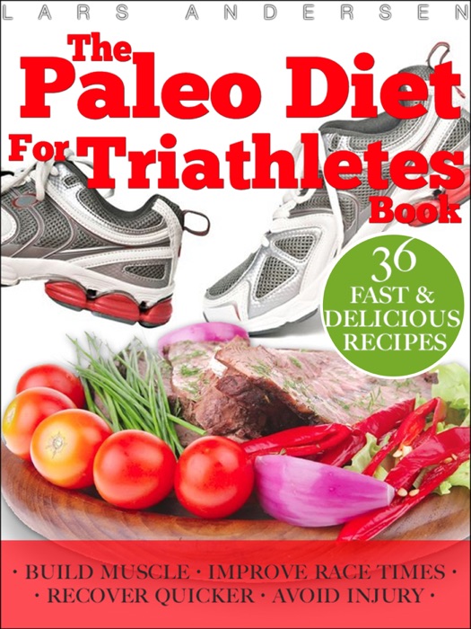 Paleo Diet for Triathletes