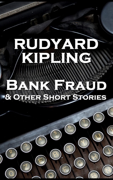 Bank Fraud & Other Short Stories