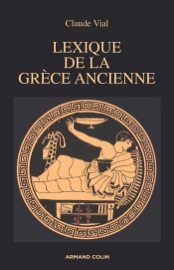 Lexique de la Grèce ancienne
