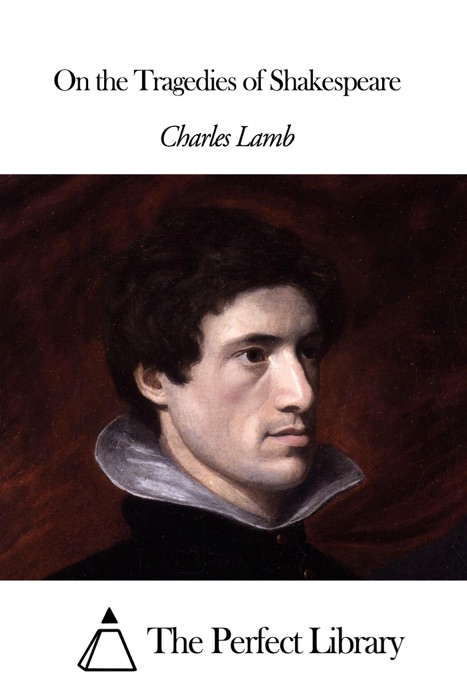 On the Tragedies of Shakespeare