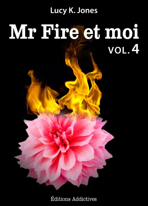 Mr. Fire et moi volume 4