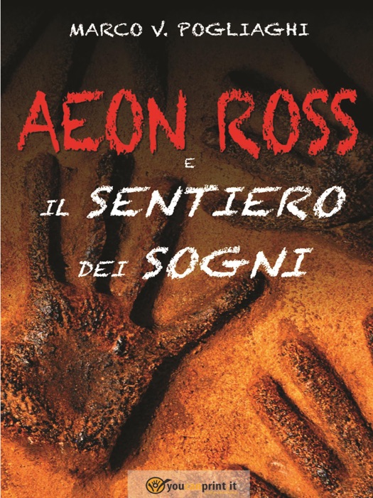 Aeon Ross e il Sentiero dei Sogni