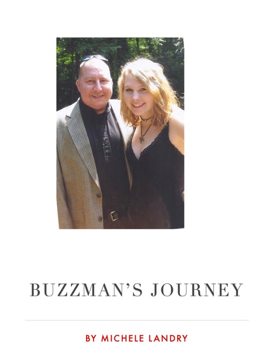 Buzzman’s Journey