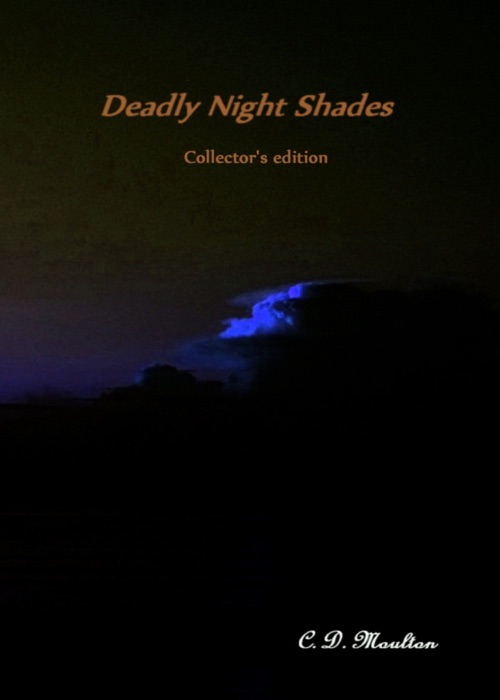 Deadly Night Shades Collector's Edition