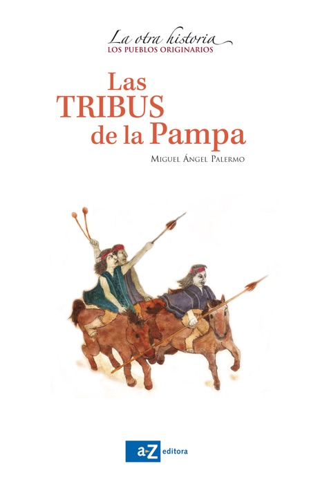 Las tribus de la Pampa