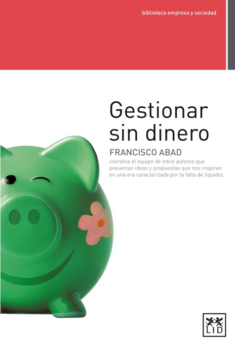 Gestionar sin dinero