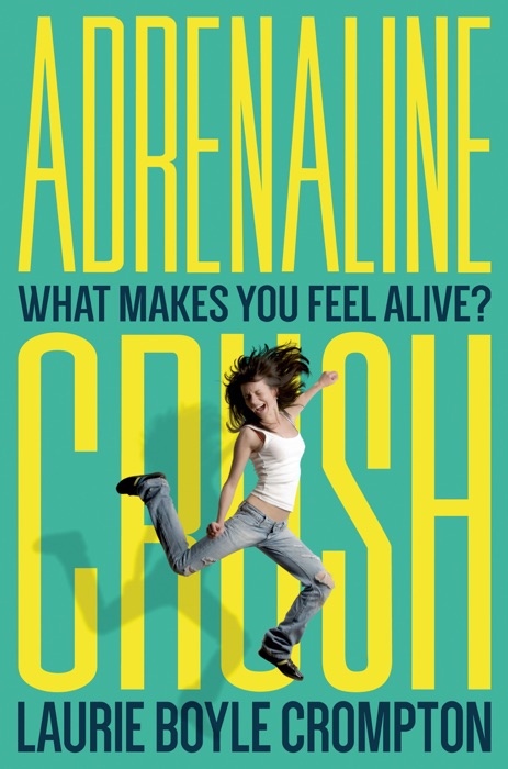 Adrenaline Crush