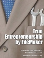 True Entrepreneurship by FileMaker