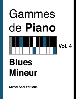 Read&Download Gammes de Piano Vol. 4 Book by Kamel Sadi Online Read&Download Gammes de Piano Vol. 4 Book by Kamel Sadi Online