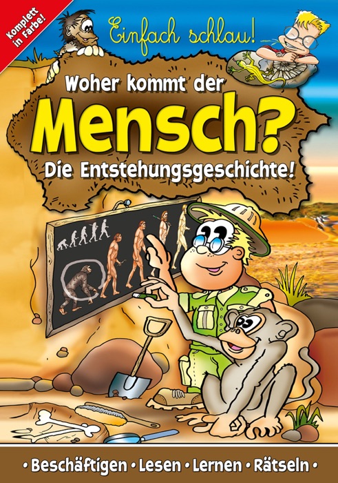 Einfach Schlau! – Woher kommt der Mensch