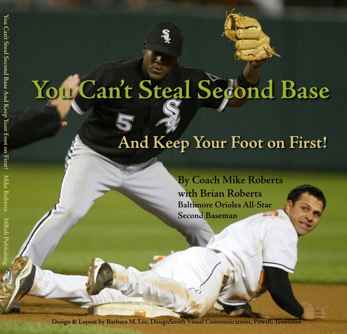 You Can't Steal Second Base and Keep Your Foot on First!