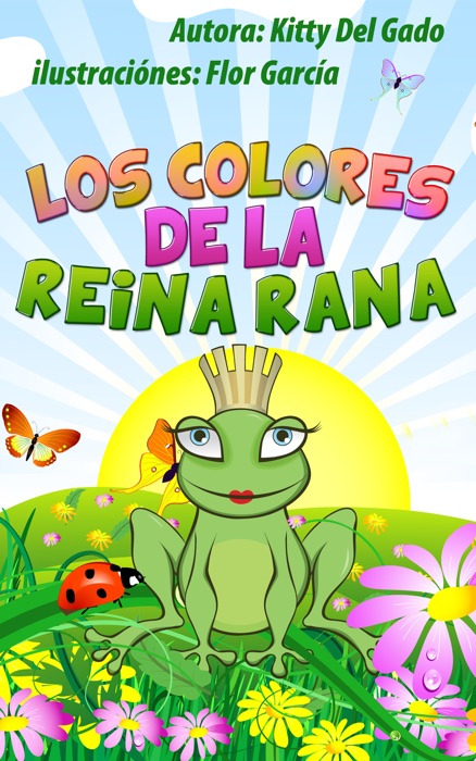 Los Colores de la Reina Rana