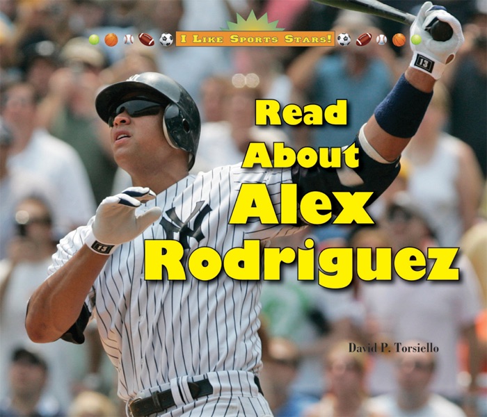 Read About Alex Rodriguez