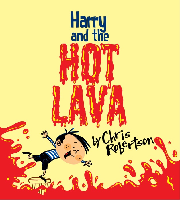 Harry and the Hot Lava