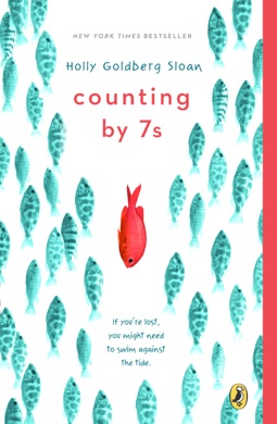 Capa do livro Counting by 7s de Holly Goldberg Sloan