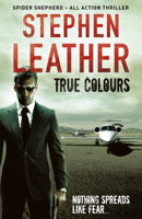 Stephen Leather - True Colours artwork