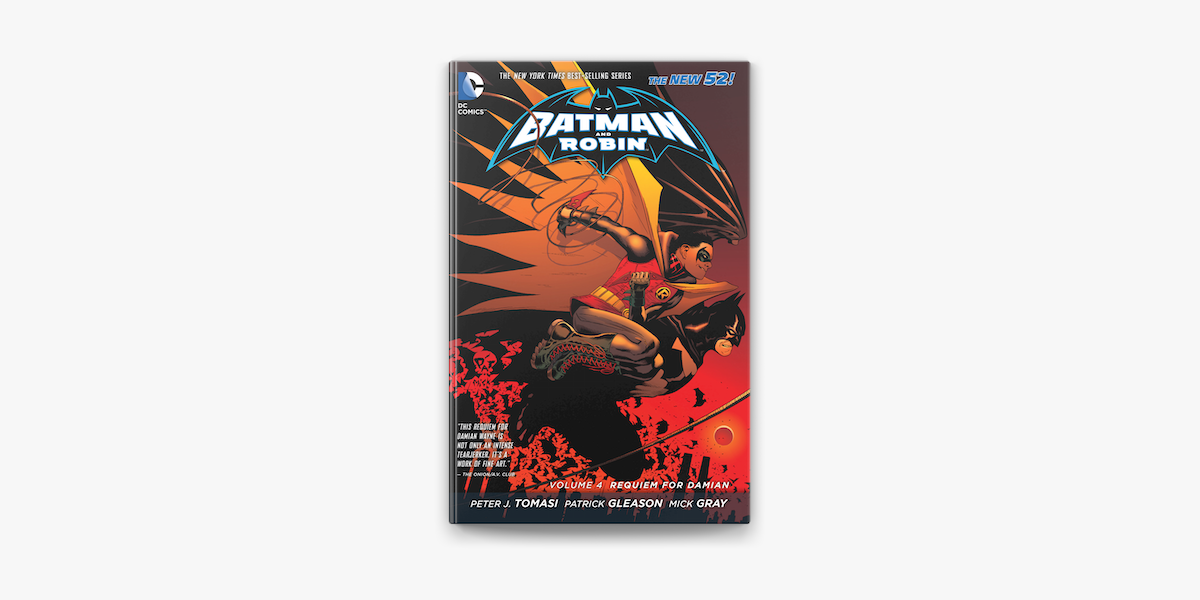 Batman and Robin Vol. 4: Requiem for Damian on Apple Books