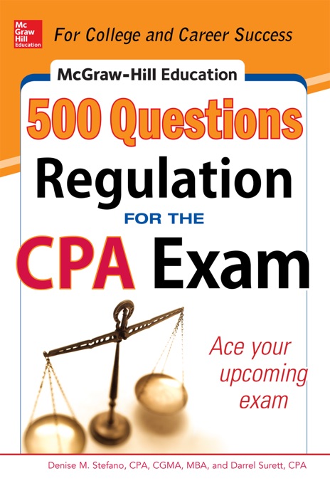 McGraw-Hill Education 500 Regulation Questions for the CPA Exam