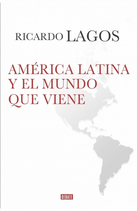 América Latina y el mundo que viene